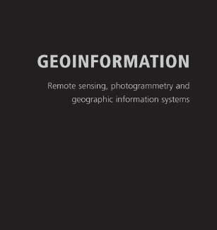 Geoinformation Remote Sensing Photogrammetry and Geographical Information Systems