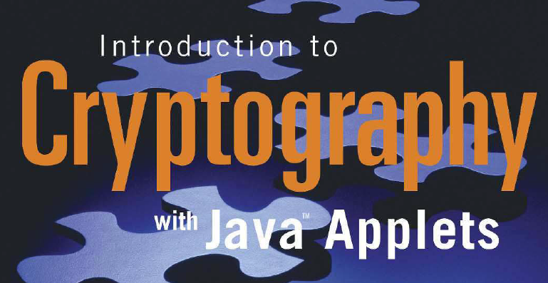 INTRODUCTION TO CRYPTOGRAPHY WITH JAVA APPLETS DAVID BISHOP