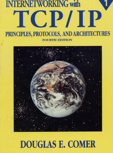 Internetworking with TCP-IP (Principles, protocols, and architectures) 4th Ed. Comer, Douglas (2000)