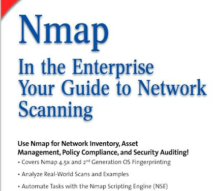 Nmap in the Enterprise Your Guide to Network Scanningtqw darksiderg