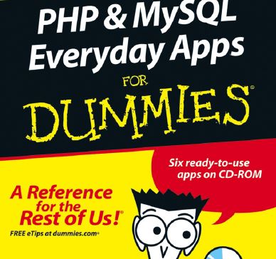 Wiley PHP and MySQL Everyday Apps For Dummies Jun